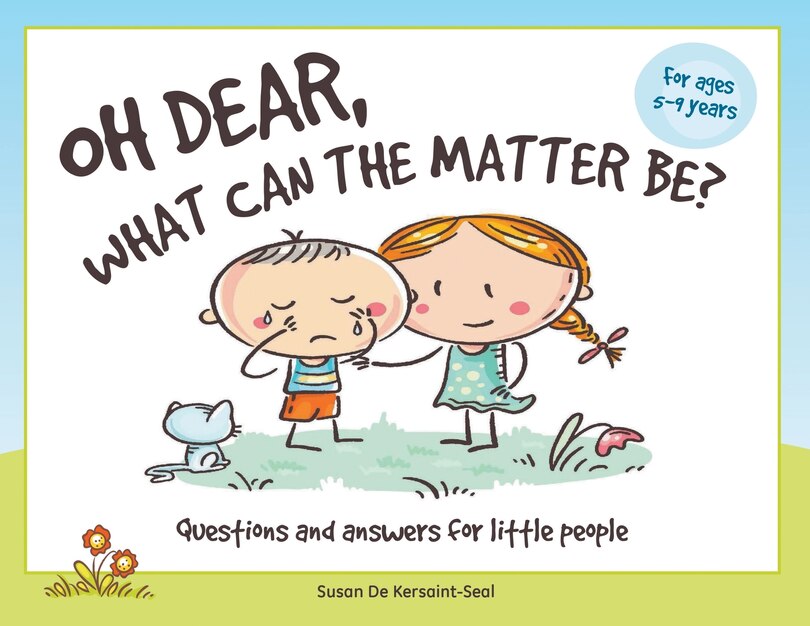 Front cover_Oh Dear, What Can The Matter Be?
