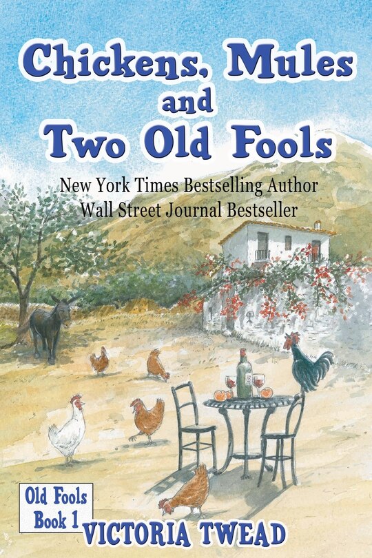 Front cover_Chickens, Mules and Two Old Fools