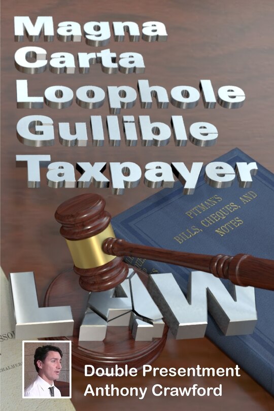Front cover_Magna Carta Loophole Gullible Taxpayer Law
