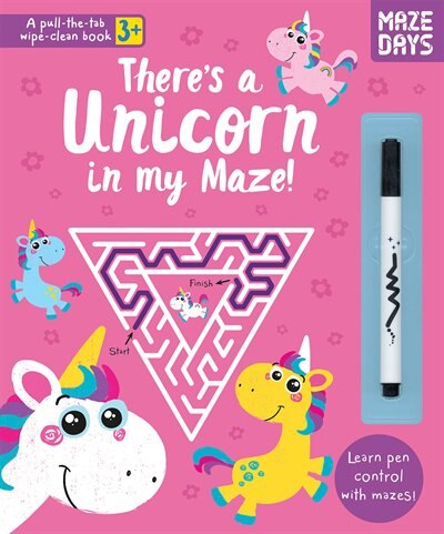 THERES A UNICORN IN MY MAZE