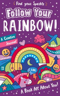 Front cover_Follow Your Rainbow!
