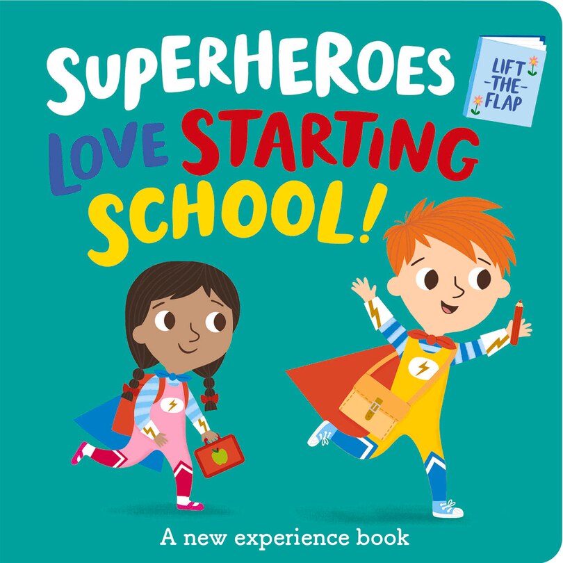 Front cover_Superheroes LOVE Starting School!