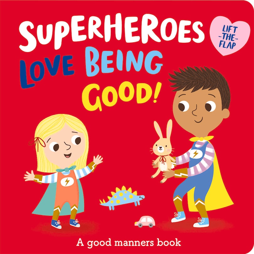 Front cover_Superheroes LOVE Being Good!