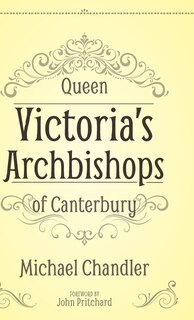 Couverture_Queen Victoria's Archbishops Of Canterbury