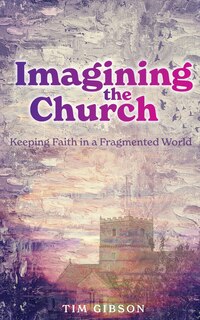 Couverture_Imagining the Church