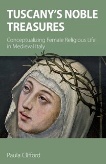 Front cover_Tuscany's Noble Treasures