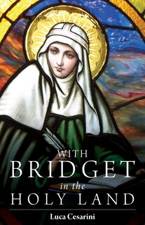 Front cover_With Bridget in the Holy Land
