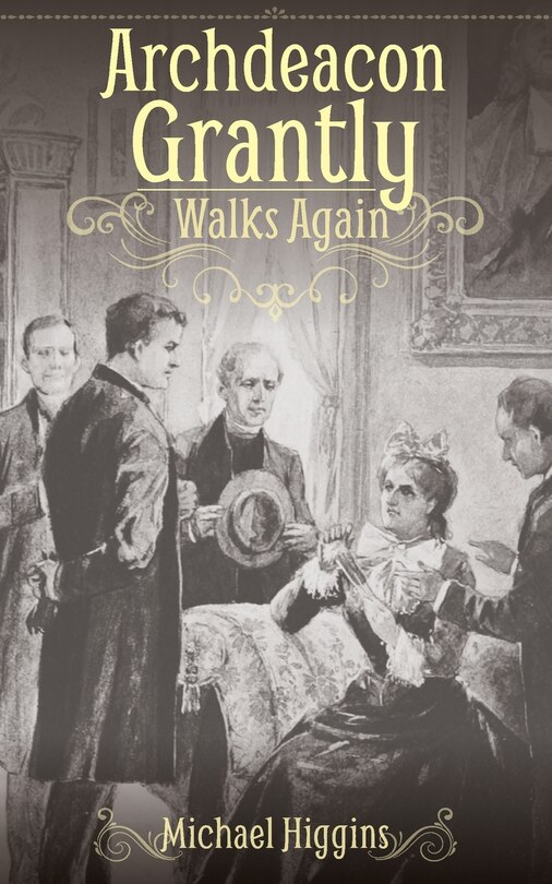 Front cover_Archdeacon Grantly Walks Again