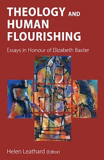 Front cover_Theology and Human Flourishing