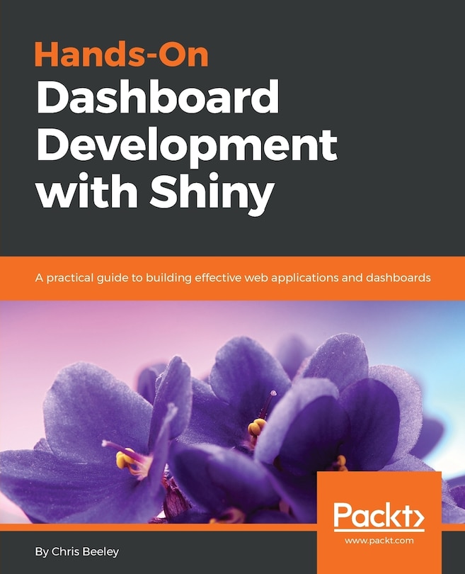 Front cover_Hands-On Dashboard Development with Shiny