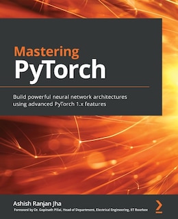 Front cover_Mastering PyTorch