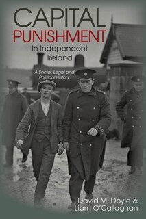Couverture_Capital Punishment In Independent Ireland