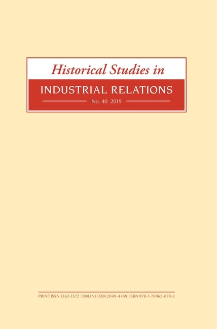 Couverture_Historical Studies in Industrial Relations, Volume 40 2019