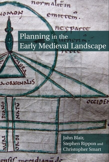 Front cover_Planning in the Early Medieval Landscape
