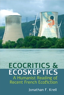 Front cover_Ecocritics and Ecoskeptics