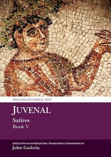 Front cover_Juvenal: Satires Book V