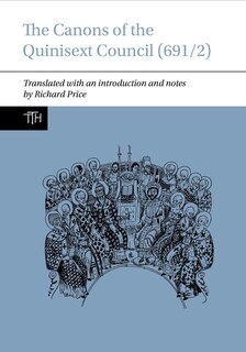 Front cover_The Canons of the Quinisext Council (691/2)