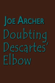 Front cover_Doubting Descartes' Elbow