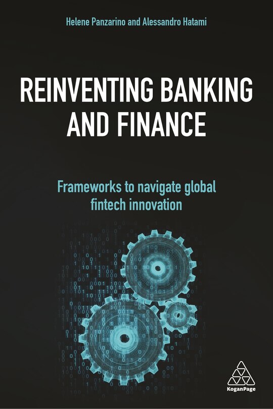 Front cover_Reinventing Banking And Finance