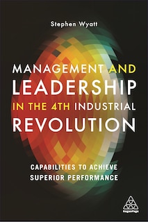 Front cover_Management And Leadership In The 4th Industrial Revolution