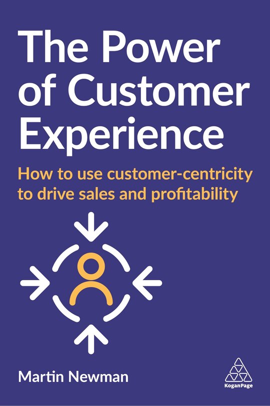 Front cover_The Power Of Customer Experience