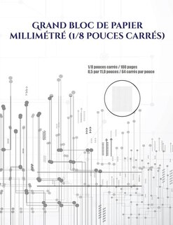 Grand bloc de papier millimétré (1/8 pouces carrés): 1/8 pouces carrés / 100 pages 8,5 par 11,0 pouces / 64 carrés par pouce