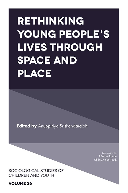 Front cover_Rethinking Young People's Lives Through Space and Place