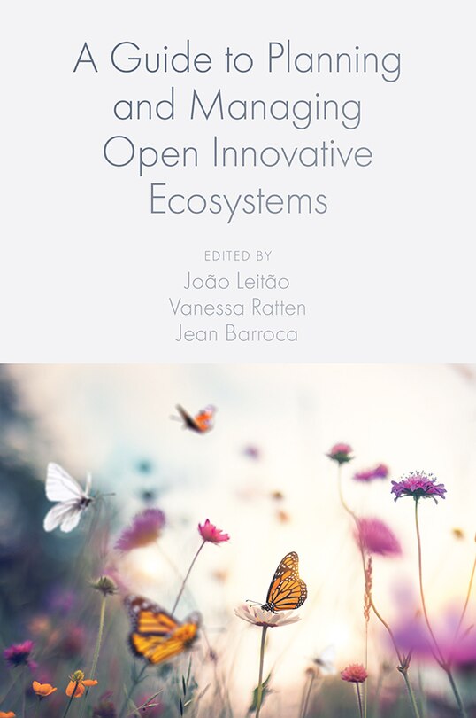 Front cover_A Guide to Planning and Managing Open Innovative Ecosystems