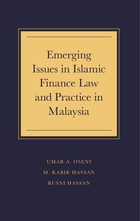 Couverture_Emerging Issues in Islamic Finance Law and Practice in Malaysia