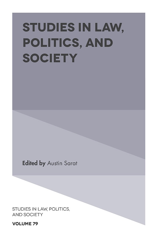 Front cover_Studies in Law, Politics, and Society
