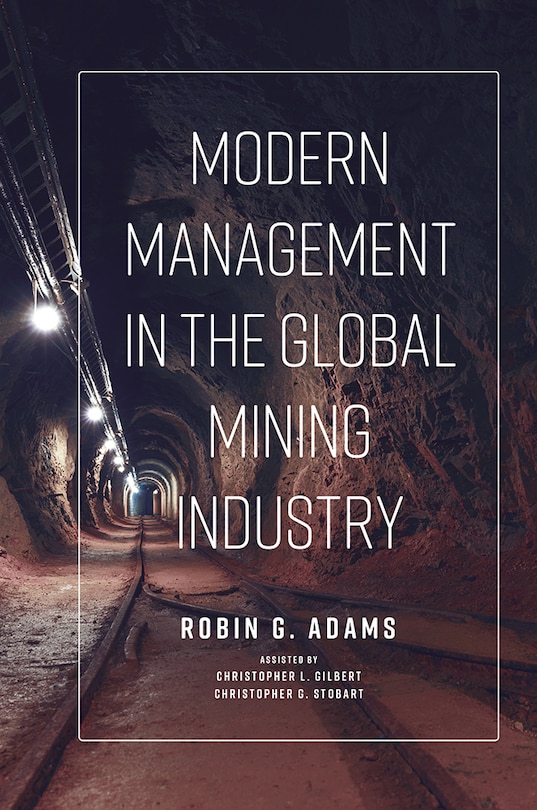 Couverture_Modern Management in the Global Mining Industry