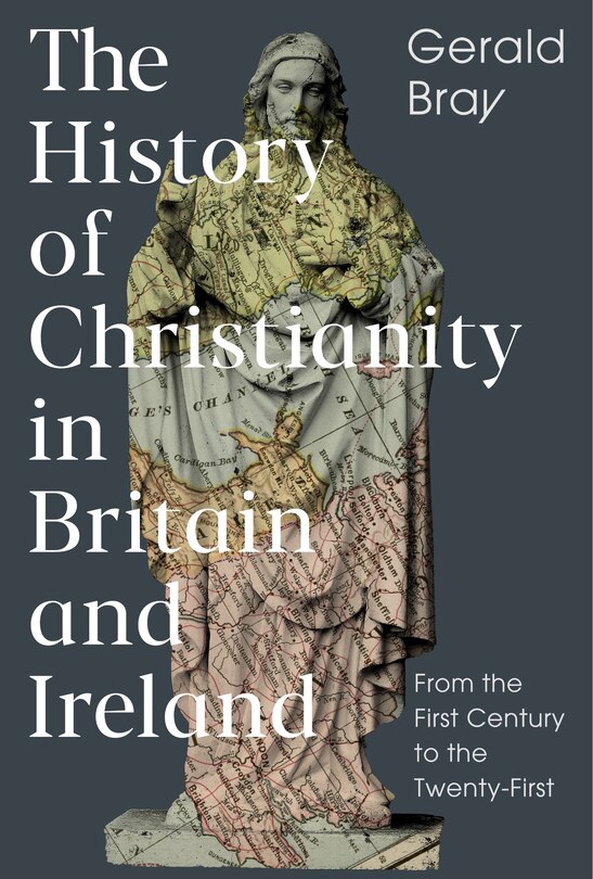 Front cover_The History of Christianity in Britain and Ireland