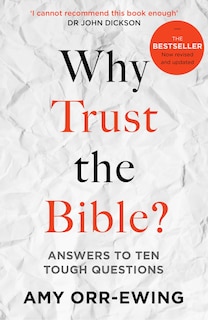 Front cover_Why Trust The Bible? (revised And Updated)