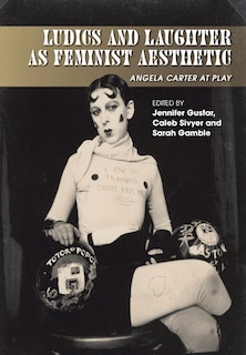 Front cover_Ludics And Laughter As Feminist Aesthetic