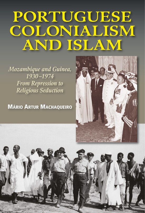 Front cover_Portuguese Colonialism and Islam