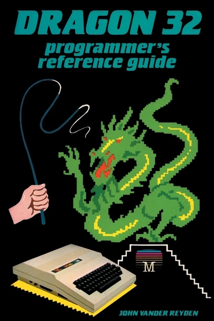 Couverture_Dragon 32 Programmer's Reference Guide