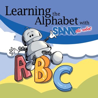 Couverture_Learning the Alphabet with Sam the Robot