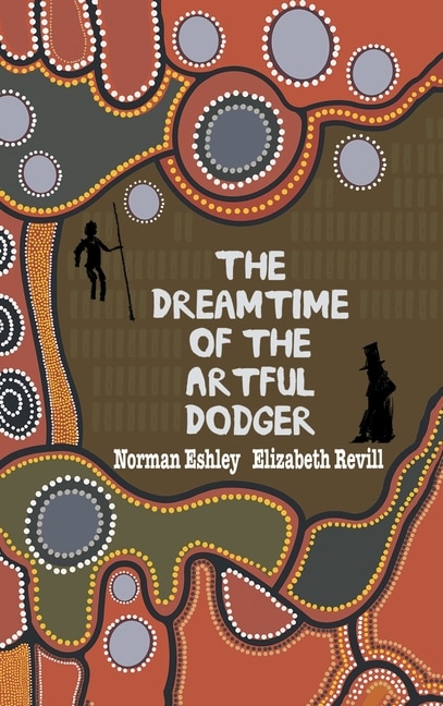 Couverture_The Dreamtime Of The Artful Dodger