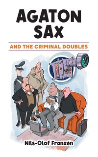Front cover_Agaton Sax and the Criminal Doubles
