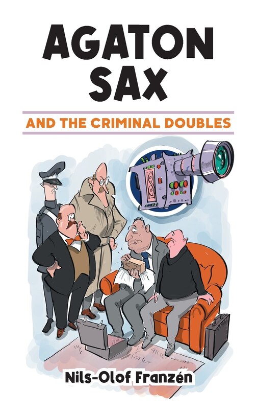 Front cover_Agaton Sax and the Criminal Doubles