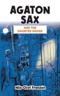 Front cover_Agaton Sax and the Haunted House