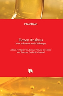 Honey Analysis: New Advances and Challenges