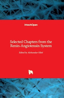 Front cover_Selected Chapters from the Renin-Angiotensin System