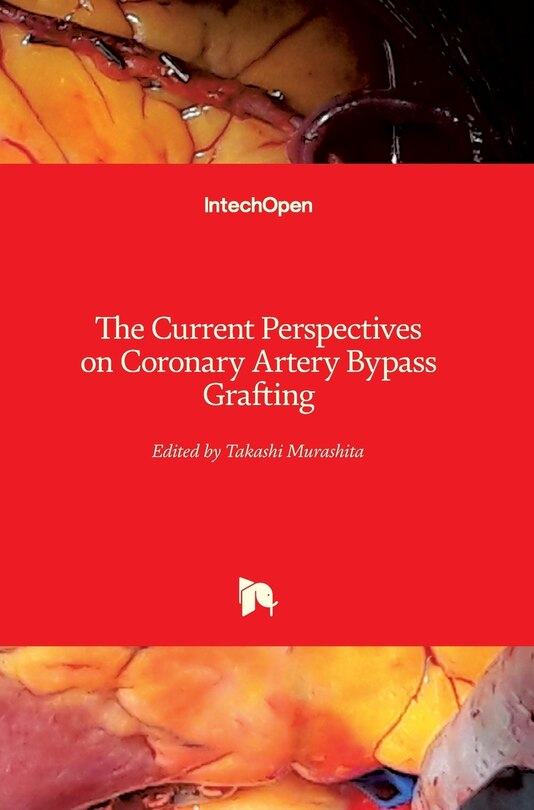 Front cover_The Current Perspectives on Coronary Artery Bypass Grafting