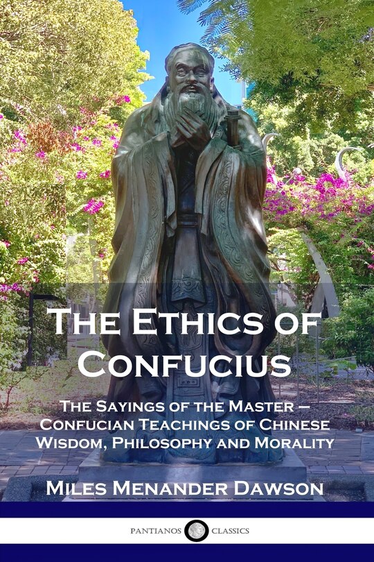Front cover_The Ethics Of Confucius