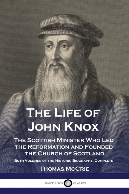 Front cover_The Life of John Knox