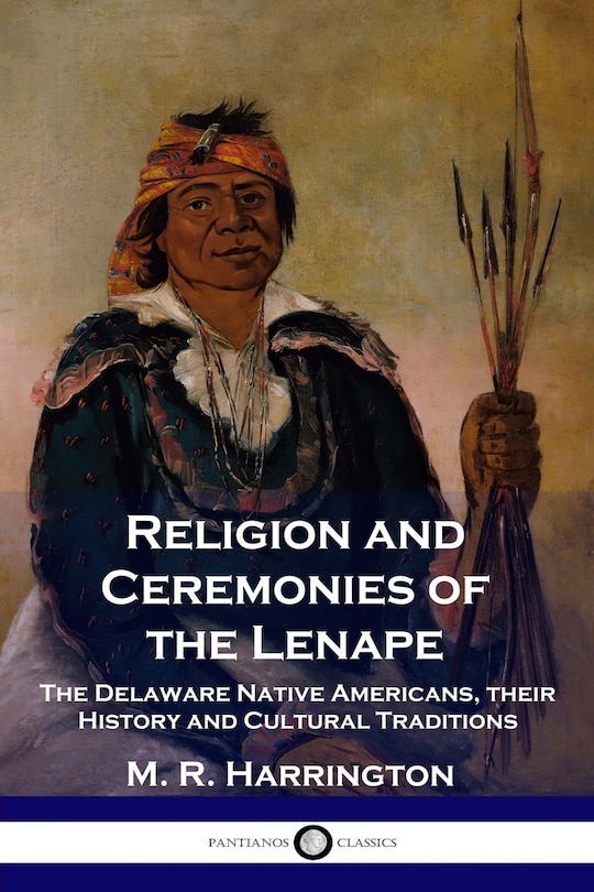Couverture_Religion and Ceremonies of the Lenape