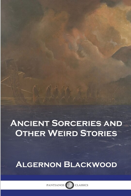 Couverture_Ancient Sorceries and Other Weird Stories