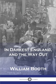 Front cover_In Darkest England, and the Way Out