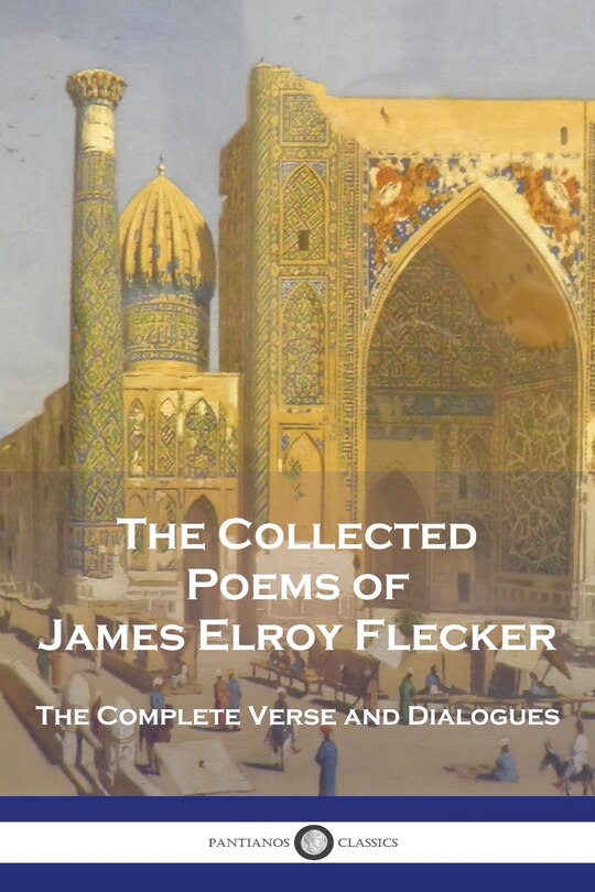 Couverture_The Collected Poems of James Elroy Flecker